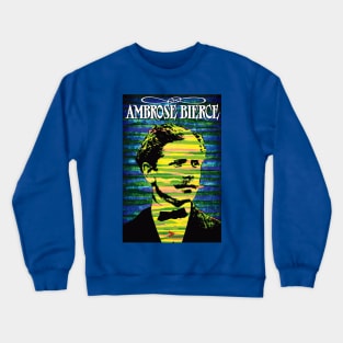 Ambrose Bierce Crewneck Sweatshirt